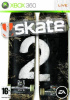 Skate 2 *